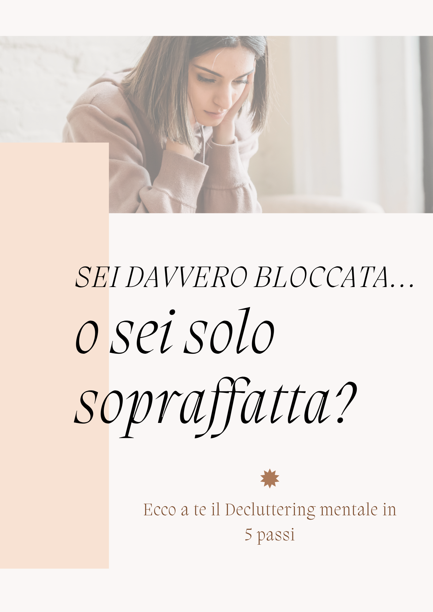 Decluttering Mentale in 5 Passi